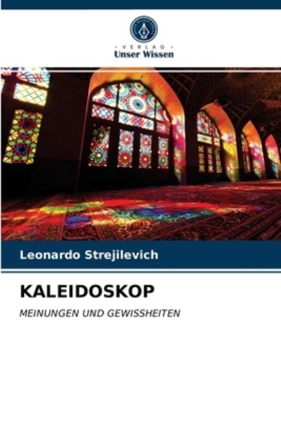 Cover for Leonardo Strejilevich · Kaleidoskop (Paperback Book) (2021)