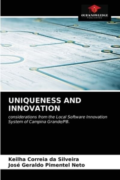 Cover for Keilha Correia Da Silveira · Uniqueness and Innovation (Paperback Book) (2021)