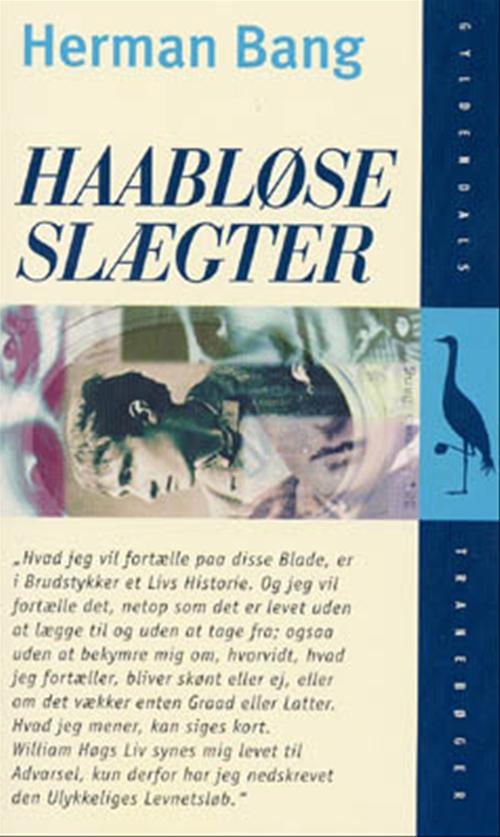 Cover for Herman Bang · Haabløse Slægter (Taschenbuch) [4. Ausgabe] (1996)