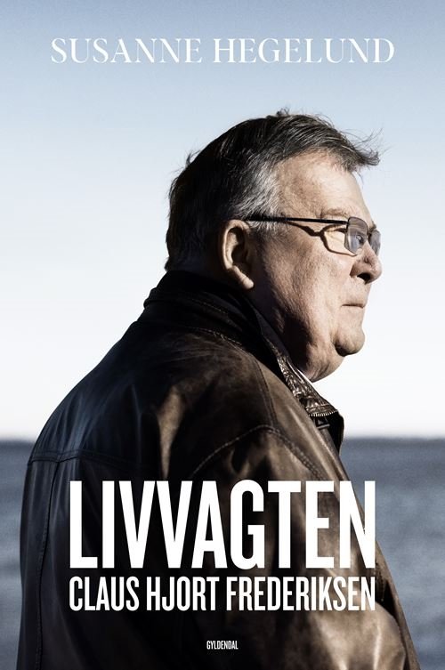 Cover for Susanne Hegelund · Livvagten (Hæftet bog) [1. udgave] (2023)