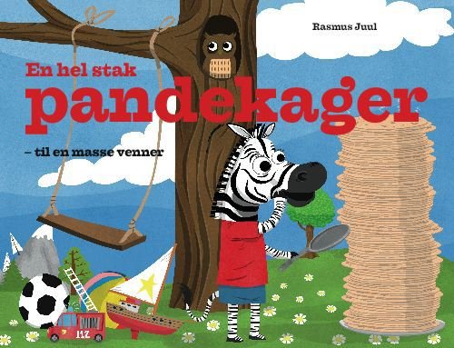 Cover for Rasmus Juul · En hel stak pandekager (Cardboard Book) [1e uitgave] (2010)