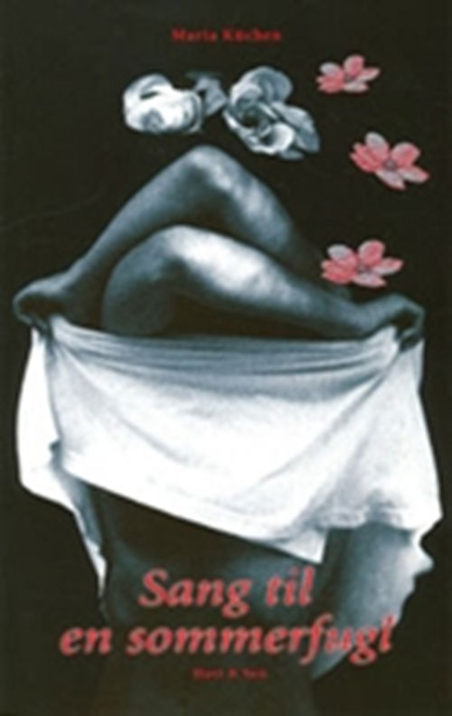 Cover for Maria Küchen · Sang til en sommerfugl (Sewn Spine Book) [1. Painos] (2001)