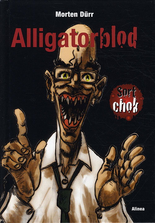 Cover for Morten Dürr · Sort chok: Sort chok, Alligatorblod (Book) [1st edition] [Indbundet] (2010)