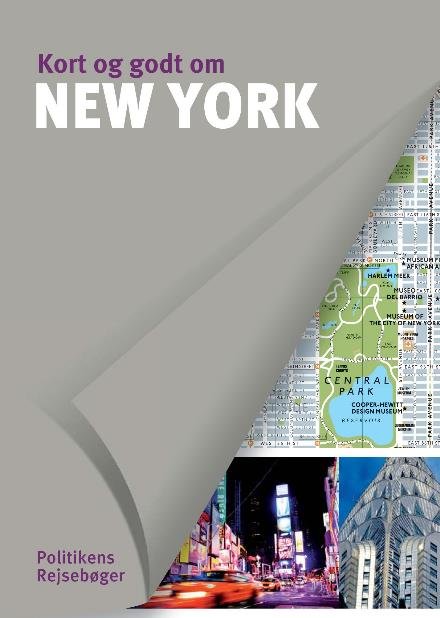 Cover for Raphaëlle Vinon m.fl. · Kort og godt om New York (Sewn Spine Book) [8th edition] (2017)