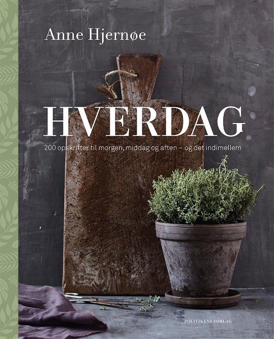 Cover for Anne Hjernø · Hverdag (Bound Book) [1st edition] (2017)