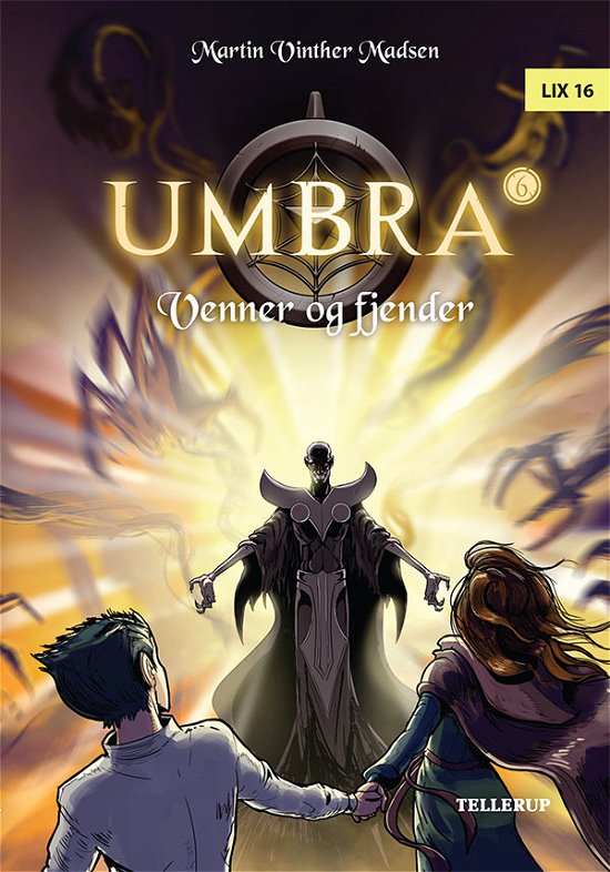Cover for Martin Vinther Madsen · Umbra, 6: Umbra #6: Venner og fjender (Hardcover Book) [1e uitgave] (2017)