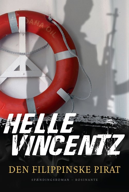 Cover for Helle Vincentz · Den filippinske pirat (Sewn Spine Book) [1st edition] (2012)
