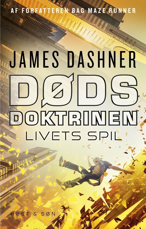 Cover for James Dashner · Dødsdoktrinen: Dødsdoktrinen - Livets spil (Sewn Spine Book) [1º edição] (2018)