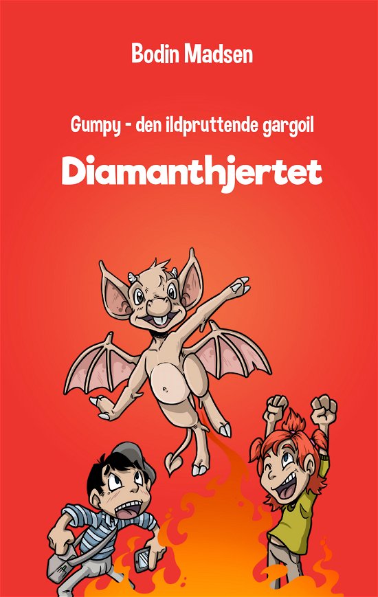 Cover for Bodin Madsen · Gumpy – den ildpruttende gargoil: Gumpy 1 - Diamanthjertet (Inbunden Bok) [2:a utgåva] (2018)
