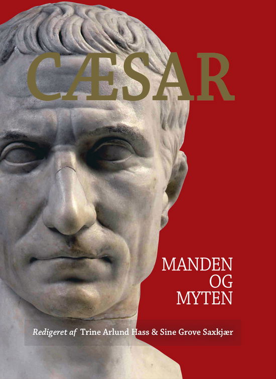 Cover for Hass Trine Arlund · Cæsar (Inbunden Bok) [1:a utgåva] (2020)