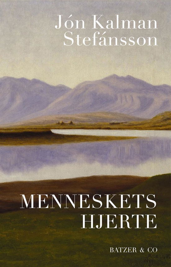 Cover for Jón Kalman Stefánsson · Menneskets hjerte (Sewn Spine Book) [2º edição] (2015)