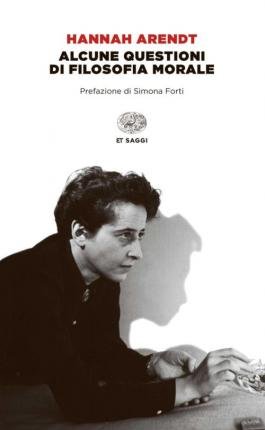 Cover for Hannah Arendt · Alcune Questioni Di Filosofia Morale (Book)
