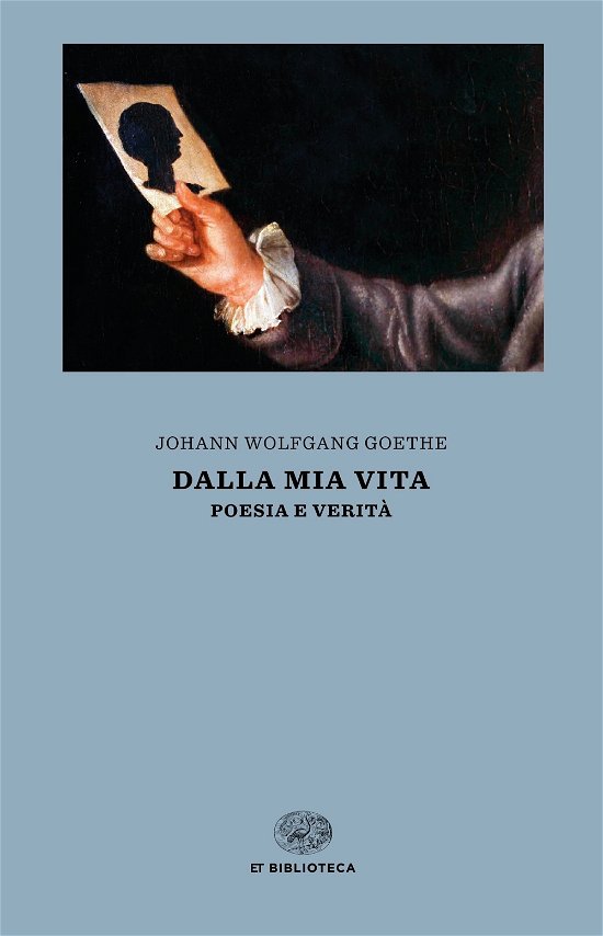 Cover for J W von Goethe · Dalla mia vita (Paperback Book) (2019)