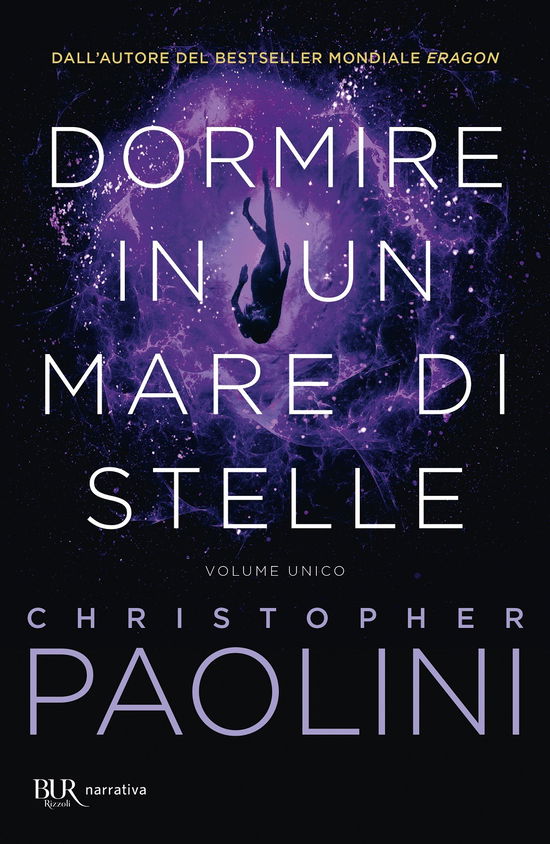 Cover for Christopher Paolini · Dormire In Un Mare Di Stelle. Volume Unico (Buch)