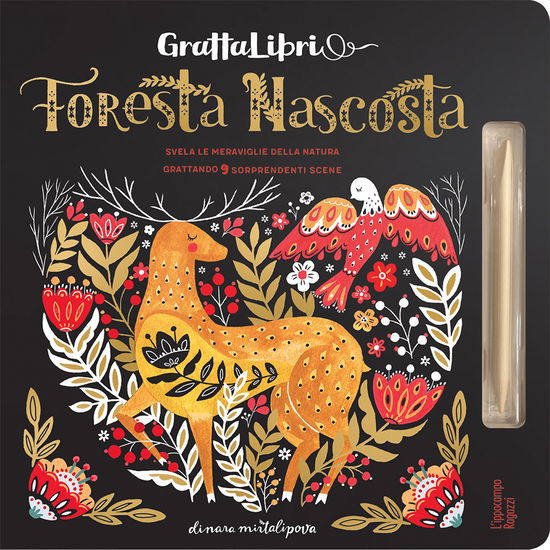 Cover for Dinara Mirtalipova · Foresta Nascosta. Grattalibri. Con Stiletto Di Legno (Book)