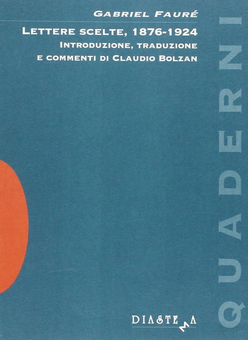 Cover for Gabriel Fauré · Lettere Scelte, 1876-1924 (Bok)