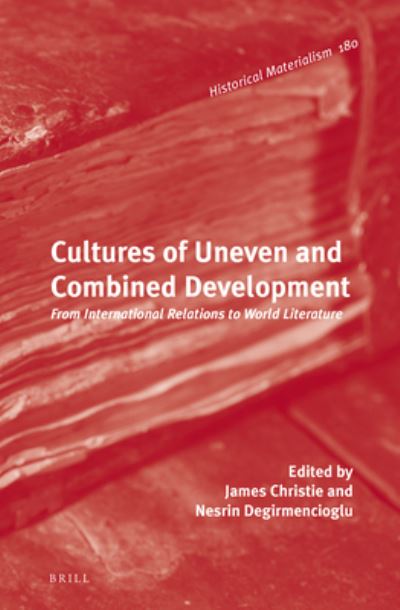 Cover for James Christie · Cultures of Uneven and Combined Development (Hardcover Book) (2019)