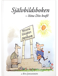 Cover for Eva Johansson · Självbildsboken - hitta Din kraft! (inkl cd) (Innbunden bok) (2006)
