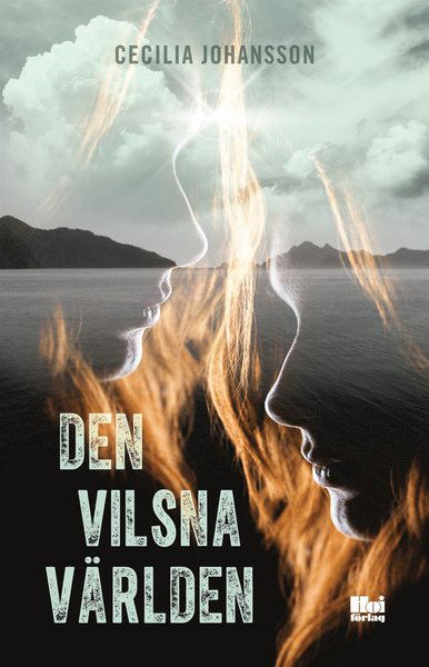 Cover for Cecilia Johansson · Den vilsna världen (ePUB) (2021)