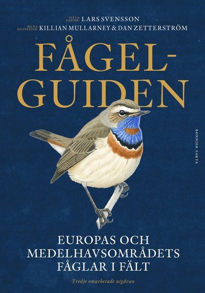 Cover for Lars Svensson · Fågelguiden : Europas och Medelhavsområdets fåglar i fält (Bok) (2022)