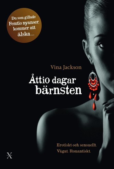 Cover for Vina Jackson · Åttio dagar: Åttio dagar bärnsten (Paperback Bog) (2014)