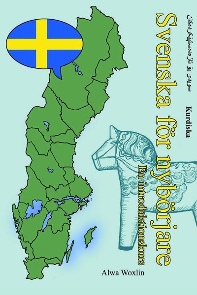 Cover for Alwa Woxlin · Svenska för nybörjare (kurdiska) (Book) (2020)