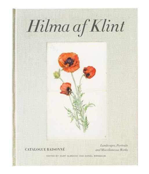Cover for Daniel Birnbaum · Hilma af Klint Catalogue Raisonne Volume VII:  Landscapes, Portraits and Miscellaneous Works (1886-1940) (Hardcover Book) (2022)
