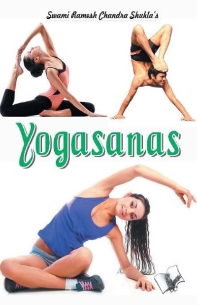 Cover for Swami Ramesh Chandra Shukla · Yogasanas (Paperback Book) (2017)