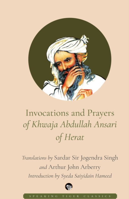 Cover for Sir Sardar Jogendra Singh · Invocations and Prayers of Khwaja Abdullah Ansari of Herat (Paperback Book) (2022)