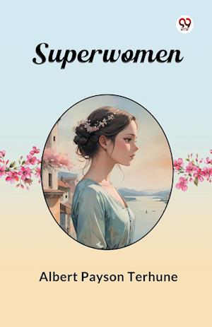 Cover for Albert Payson Terhune · Superwomen (Paperback Book) (2025)