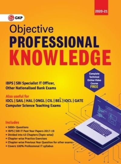 Objective Professional Knowledge (Ibps / Sbi Specialist it Officer | Computer Science Teaching Exams) - Gkp - Livres - G. K. Publications - 9789389573282 - 21 janvier 2020