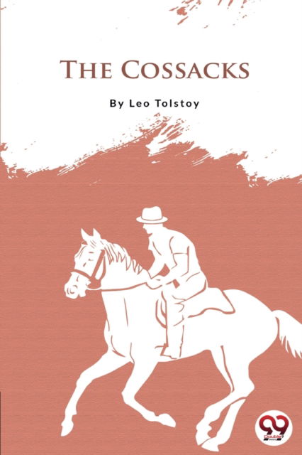 Cover for Leo Tolstoy · The Cossacks (Paperback Book) (2022)