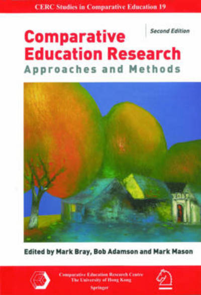 Cover for Mark Bray · Comparative Education Research – Approaches and Methods 2e (Paperback Book) (2014)