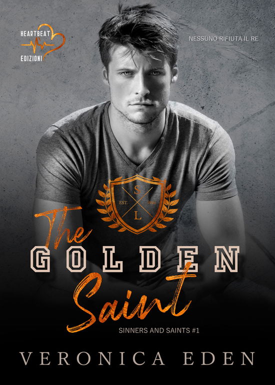 Cover for Veronica Eden · The Golden Saint. Sinners And Saints #01 (Book)