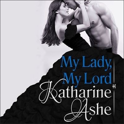 Cover for Katharine Ashe · My Lady, My Lord (CD) (2014)