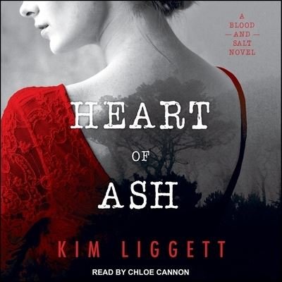 Cover for Kim Liggett · Heart of Ash (CD) (2020)