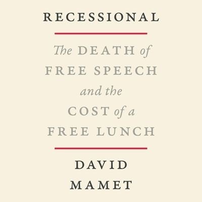 Recessional - David Mamet - Música - HarperCollins - 9798200856282 - 5 de abril de 2022