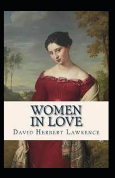 Cover for David Herbert Lawrence · Women in Love Illustrated (Paperback Book) (2021)