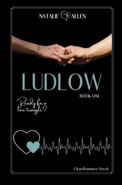 Cover for Natalie R Allen · Ludlow - Ludlow Saga (Pocketbok) (2021)