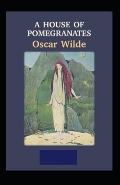 Cover for Oscar Wilde · A House of Pomegranates (Paperback Book) (2021)