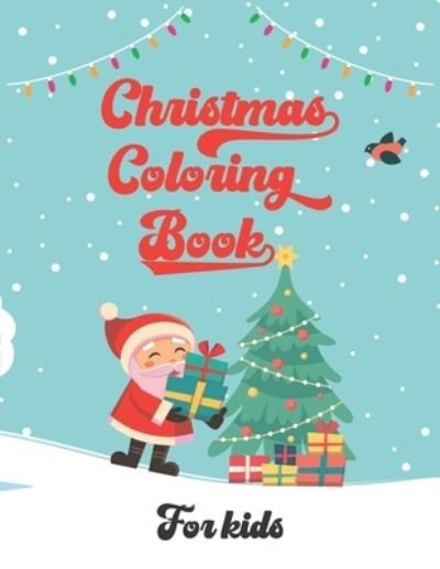 Cover for Ao Coloring Books · Christmas Coloring Book For Kids (Pocketbok) (2020)