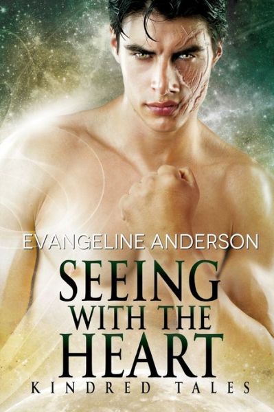 Cover for Evangeline Anderson · Seeing with the Heart (Paperback Book) (2020)