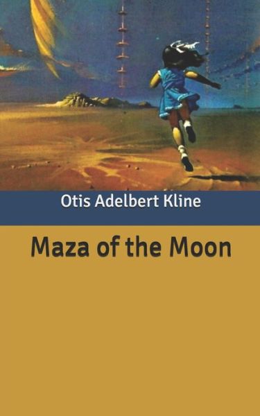 Cover for Otis Adelbert Kline · Maza of the Moon (Paperback Book) (2020)