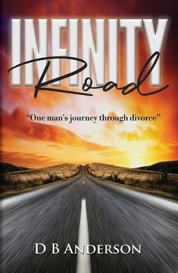 Cover for Nan And Bob de Andrade · Infinity Road (Pocketbok) (2020)