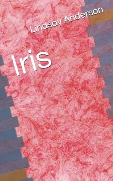 Cover for Lindsay Anderson · Iris (Paperback Bog) (2020)
