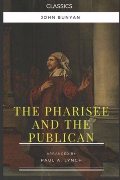 Cover for John Bunyan · The Pharisee and the Publican (Taschenbuch) (2021)