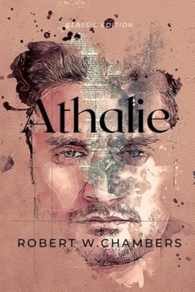 Cover for Robert W Chambers · Athalie (Paperback Book) (2021)