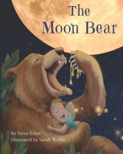 Cover for Steve Scher · The Moon Bear (Paperback Book) (2022)