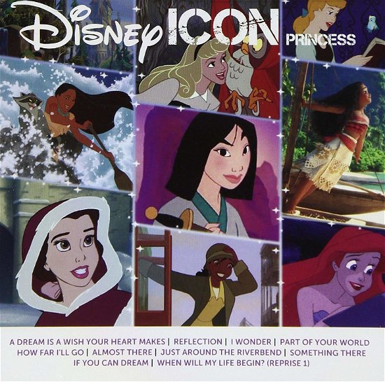 Icon Disney Princess - Various Artists - Musik - COMPILATION - 0050087373283 - 22. august 2017
