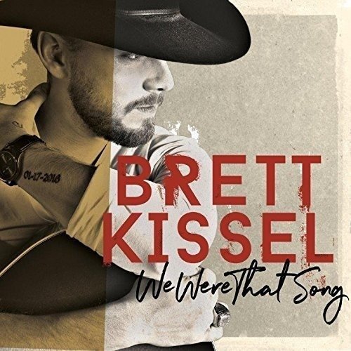 Cover for Brett Kissel · We Were That Song (LP) (2018)